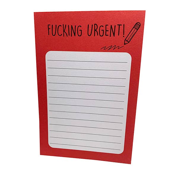 Red Fucking Urgent memo pad with a white lined writing area and pencil illustration